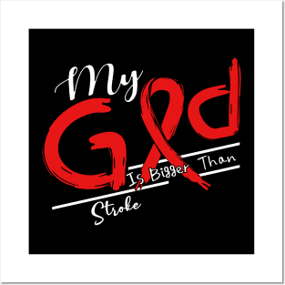 Stroke Awareness My God Is Stronger - In This Family No One Fights Alone Posters and Art